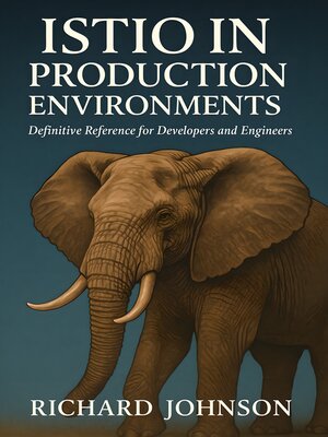 cover image of Istio in Production Environments